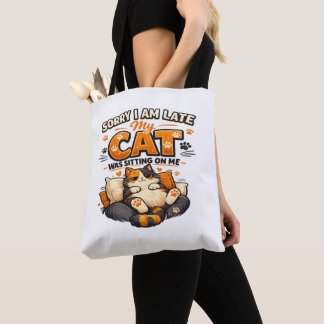 Bolsa Tote Desculpe o Atraso – Meu Gato Estava Sentado em Cim
