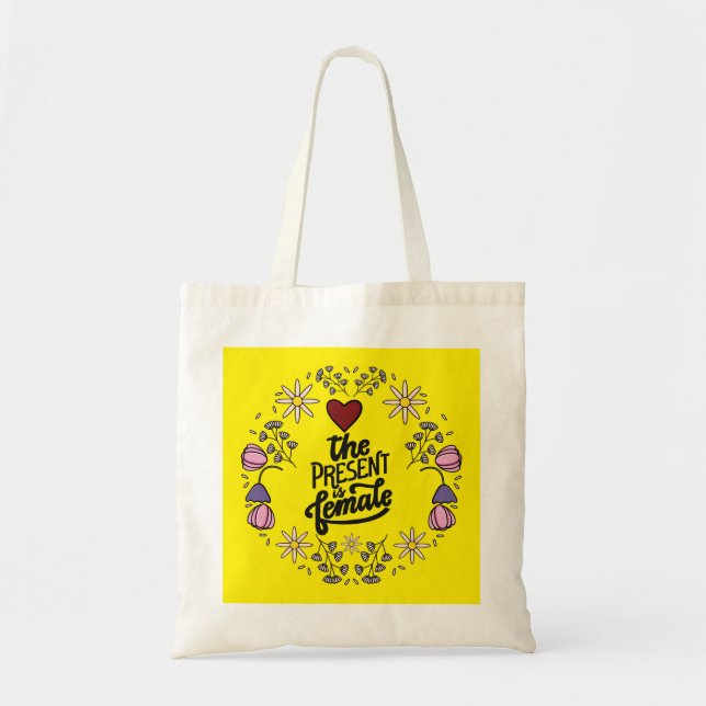 Bolsa Tote Design única de mulheres com uma mensagem positiva (Frente)