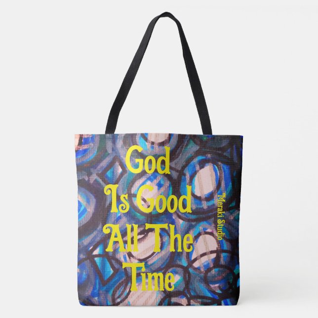 Bolsa Tote "Deus é bom o tempo todo (Frente)