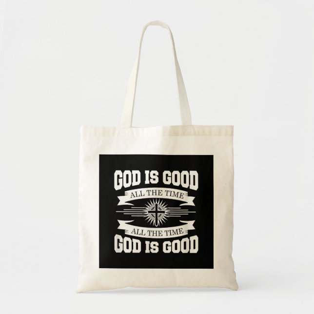 Bolsa Tote Deus é bom o tempo todo - Cristão (Frente)