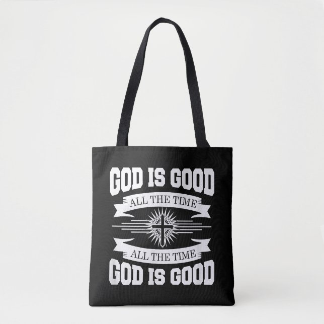 Bolsa Tote Deus é bom o tempo todo - cristão (Frente)