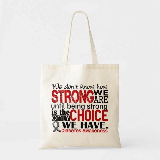 Bolsa Tote Diabetes como forte nós somos (Frente)