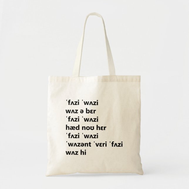 Bolsa Tote Dificuldade na Pronúncia - Fuzzy Wuzzy (Frente)