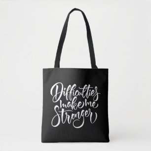 Bolsa Tote Dificuldades Me Tornam Mais Forte