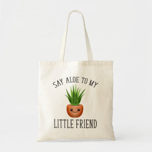 Bolsa Tote Diga Aloe Ao Meu Amiguinho