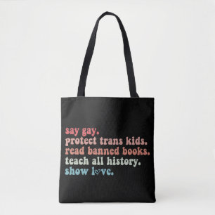 Bolsa Tote Diga Gay Proteja Crianças Trans Leia Livros Banido