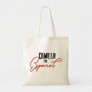 Bolsa Tote Dimelo En Espanol Professor Bilíngue Espanol