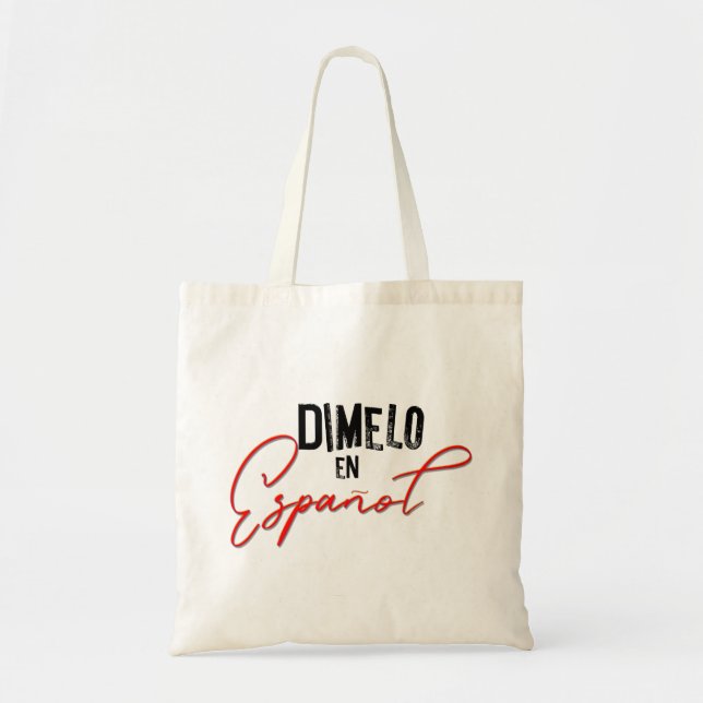 Bolsa Tote Dimelo En Espanol Professor Bilíngue Espanol  (Frente)