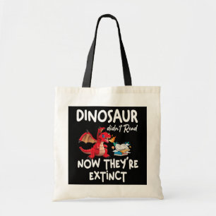 Bolsa Tote Dinossauro não leu agora eles estão extintos.