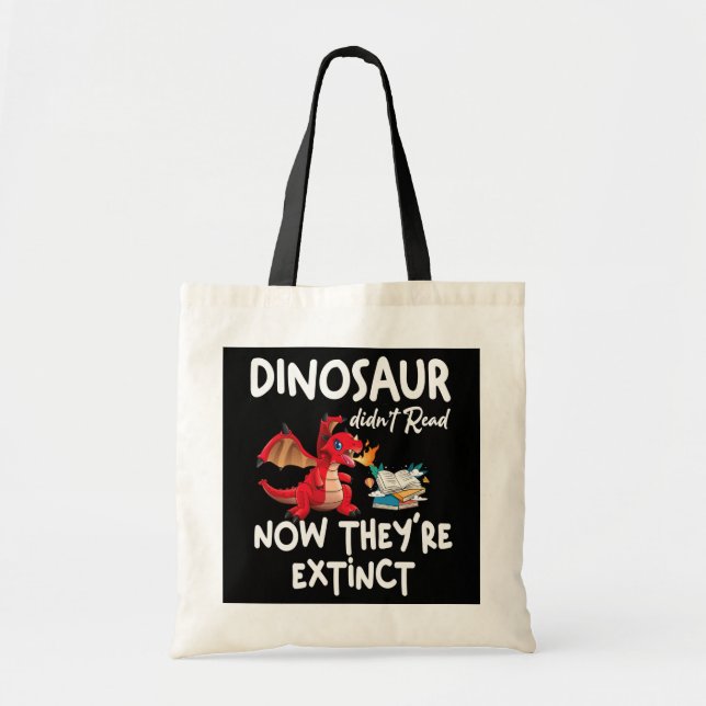 Bolsa Tote Dinossauro não leu agora eles estão extintos. (Frente)