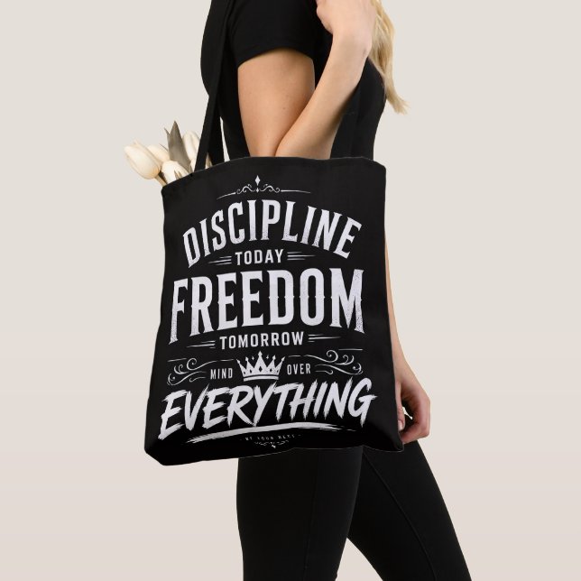 Bolsa Tote Disciplina Hoje Liberdade Amanhã (Close Up)