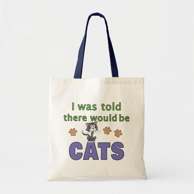 Bolsa Tote Disseram-me que haveria o CATS (Frente)