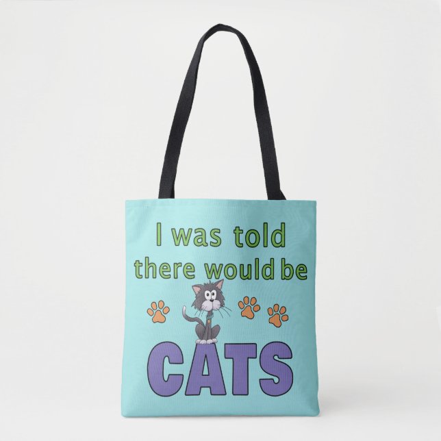 Bolsa Tote Disseram-me que haveria o CATS (Frente)