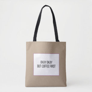 Bolsa Tote Dito engraçado sobre café