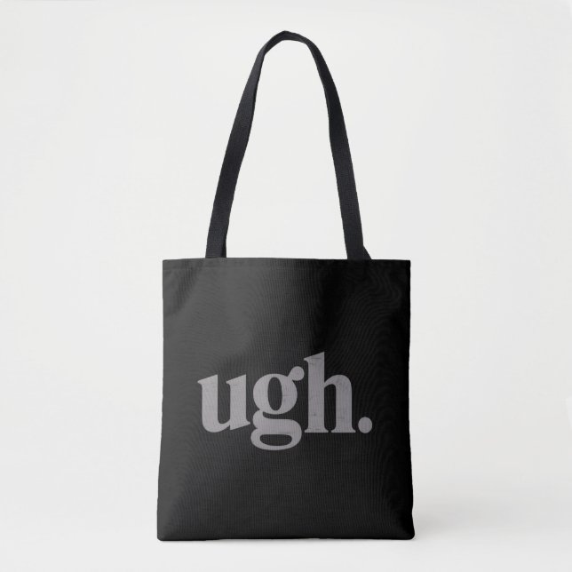 Bolsa Tote Dito sarcástico engraçado Ugh Meme Humor (Frente)