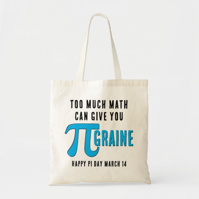 Bolsa Tote Diversão DEMASIADO Pi Day (Frente)