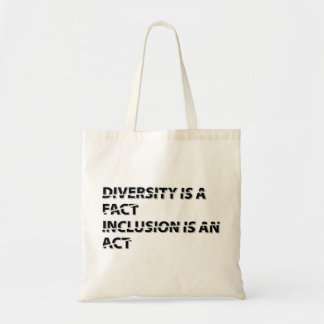Bolsa Tote diversity is a fact inclusion is an act 1