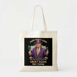Bolsa Tote Divertido Trump "Torne o Mardi Gras Grande Novamen