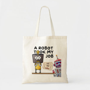 Bolsa Tote Divertir Um Robô Levou Meu Trabalho