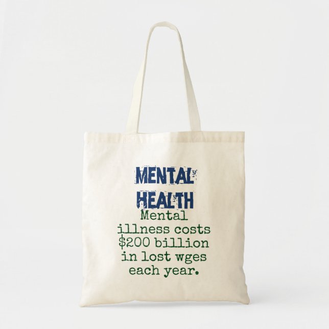 Bolsa Tote Doença Mental Custa 200 Bilhões - Saúde Mental Q (Frente)
