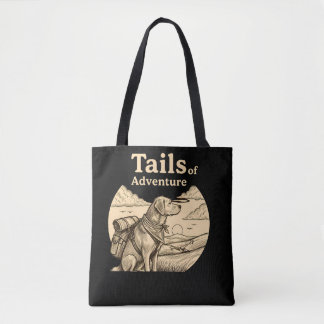 Bolsa Tote Dog Tails of Adventure Funny Dog Lover Hiking