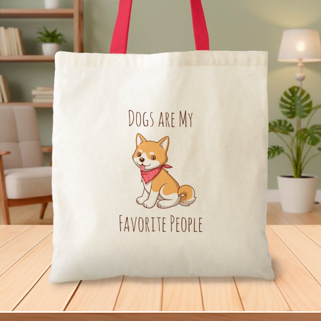 Bolsa Tote Dogs are my Favorite People Puppy Dog Shiba Inu (Criador carregado)