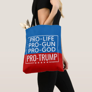 Bolsa Tote Donald Trump Pro-Life Pro-Gun Pro-God Pro-Trump