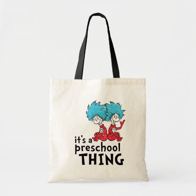 Bolsa Tote Dr. Seuss | É uma coisa da pré-escola (Frente)