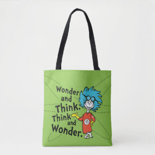 Bolsa Tote Dr. Seuss   Pensar e pensar. Pense e Maravilha.