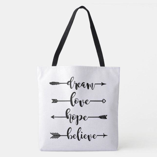 Bolsa Tote Dream Love Hope Acredite em Setas (Frente)