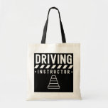 Bolsa Tote Driving Instructor Teacher Drive Sayings<br><div class="desc">Driving Instructor Teacher Drive Sayings Gift. Perfect gift for your dad,  mom,  papa,  men,  women,  friend and family members on Thanksgiving Day,  Christmas Day,  Mothers Day,  Fathers Day,  4th of July,  1776 Independent day,  Veterans Day,  Halloween Day,  Patrick's Day</div>