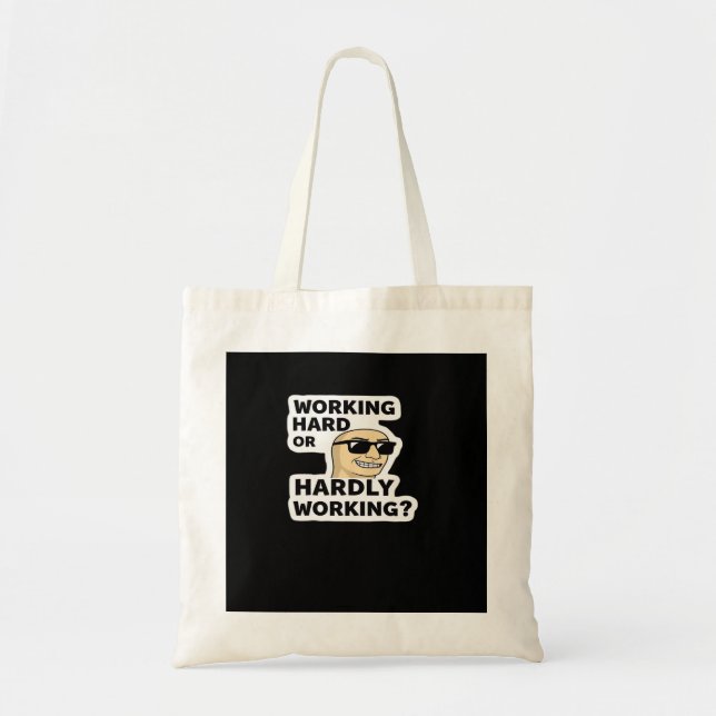 Bolsa Tote Duro De Trabalho Ou Vinheta-Memória Mal Engraçada (Frente)