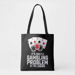 Bolsa Tote É Apenas Um Problema De Jogo Se Eu Estou Perdendo
