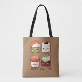 Bolsa Tote É assim que eu faço "Cute Kawaii Sushi"
