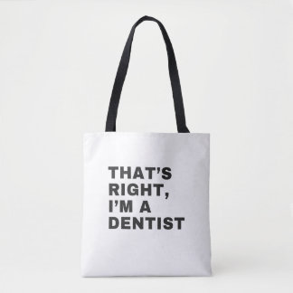 BOLSA TOTE É CERTO QUE EU SOU UM DENTISTA