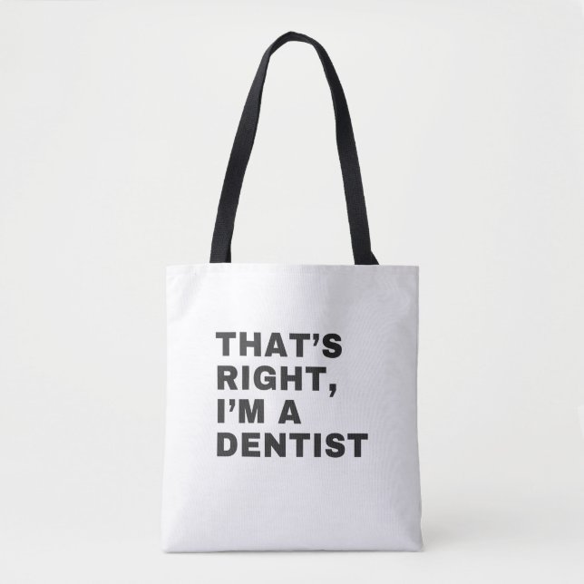 BOLSA TOTE É CERTO QUE EU SOU UM DENTISTA (Frente)