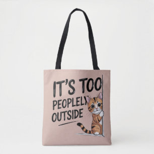 Bolsa Tote "É Muito Cheio Lá Fora" Gato Introvertido Divertid