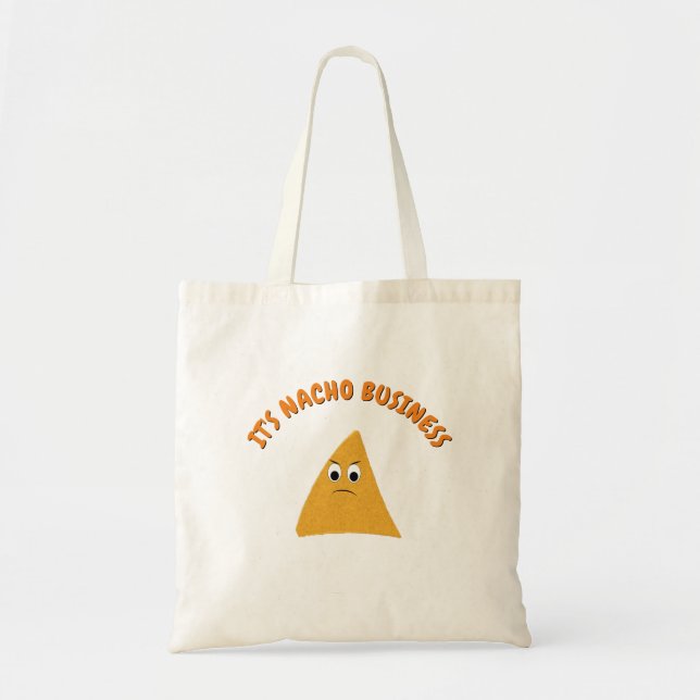 Bolsa Tote É Nacho Business Engraçado Pun (Frente)