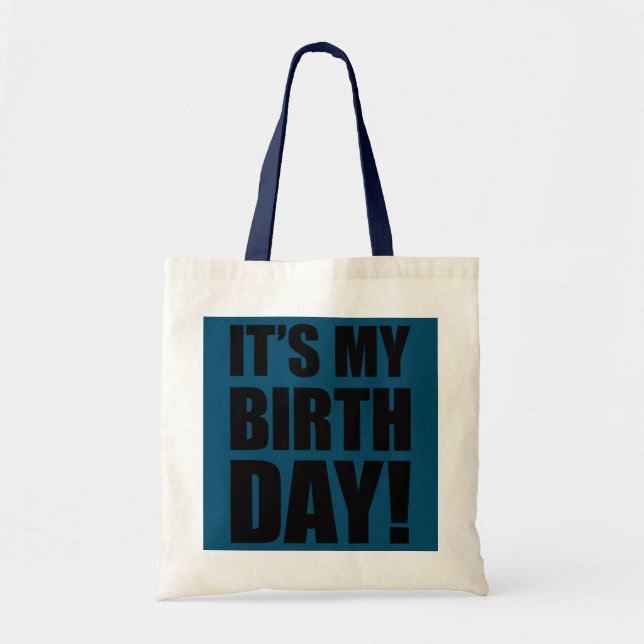 Bolsa Tote É o meu aniversário para mocinha feminina (Frente)