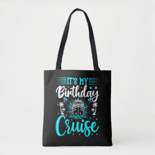 Bolsa Tote É o Meu Cruzeiro de Aniversário - Aniversário de F