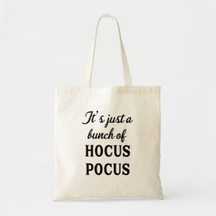 Bolsa Tote É só um monte de Hocus Pocus Tote Bag