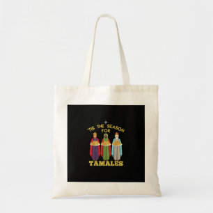 Bolsa Tote É Temporada Para Tamales Natal Mexicano Divertido