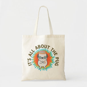 Bolsa Tote É toda sobre o PUG!