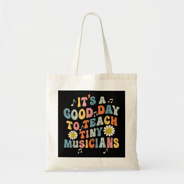 Bolsa Tote É Um Bom Dia Para Ensinar Músicos Pequenos Ensinan (Frente)
