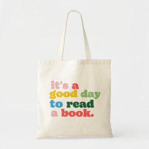 Bolsa Tote É um bom dia para ler um livro