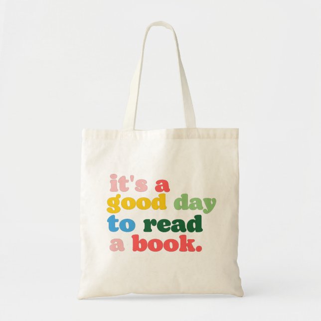 Bolsa Tote É um bom dia para ler um livro (Frente)