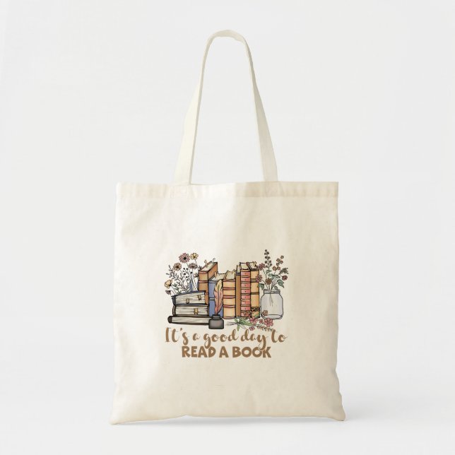 Bolsa Tote É um Bom Dia para Ler um Livro (Frente)