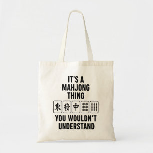 Bolsa Tote É uma coisa de Mahjong que você não entenderia