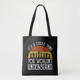 Bolsa Tote É uma coisa de xadrez - você não entenderia