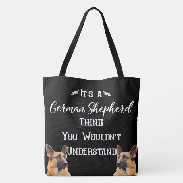 Bolsa Tote É uma coisa do german shepherd (Verso)